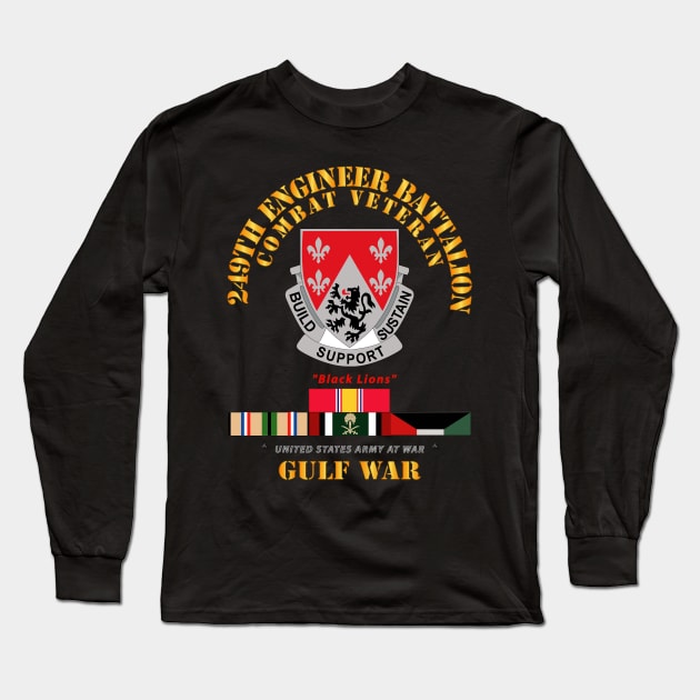 249th Engineer Battalion - Gulf War w SVC Long Sleeve T-Shirt by twix123844